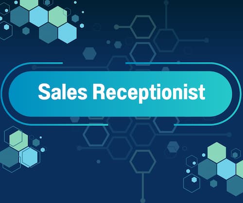 Sales Receptionist (Chinese-speaking)         